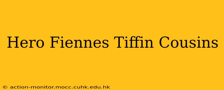 Hero Fiennes Tiffin Cousins