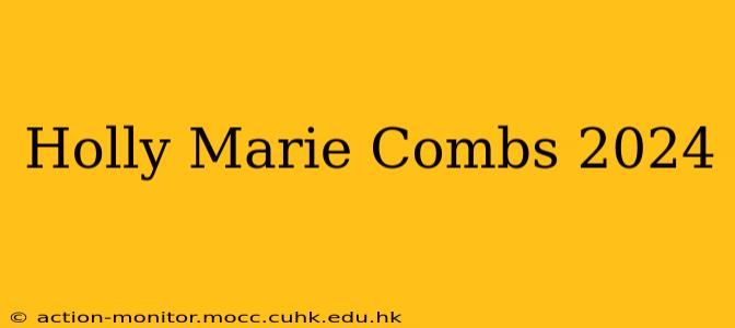Holly Marie Combs 2024