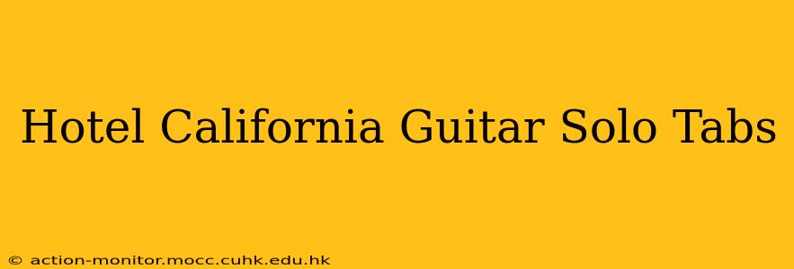 Hotel California Guitar Solo Tabs