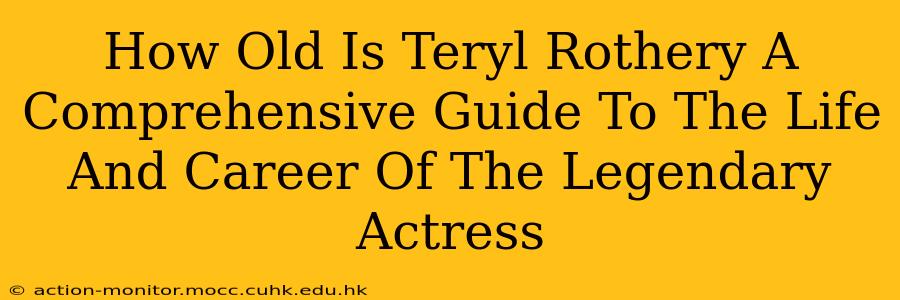 How Old Is Teryl Rothery A Comprehensive Guide To The Life And Career Of The Legendary Actress