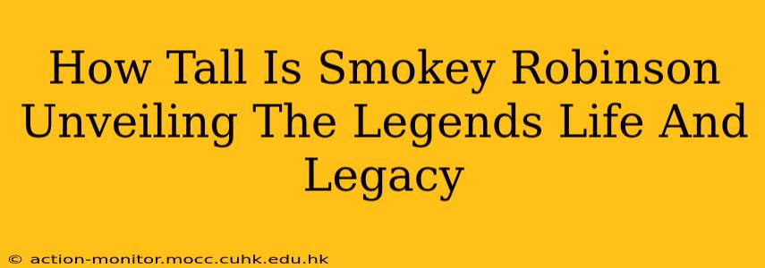 How Tall Is Smokey Robinson Unveiling The Legends Life And Legacy
