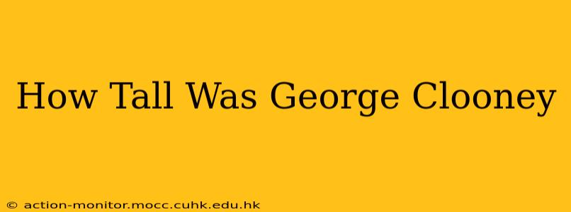 How Tall Was George Clooney