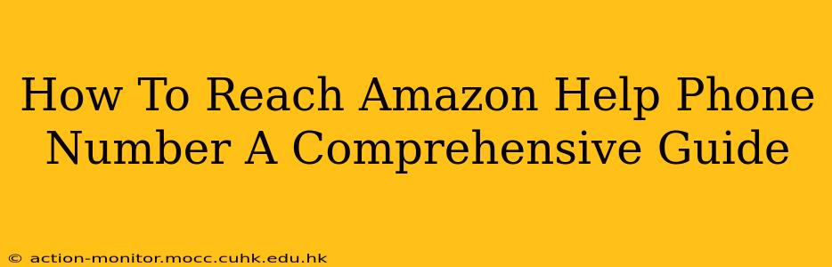 How To Reach Amazon Help Phone Number A Comprehensive Guide