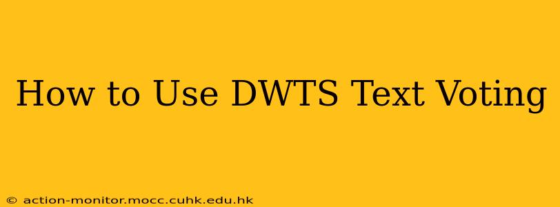 How to Use DWTS Text Voting