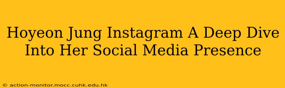 Hoyeon Jung Instagram A Deep Dive Into Her Social Media Presence