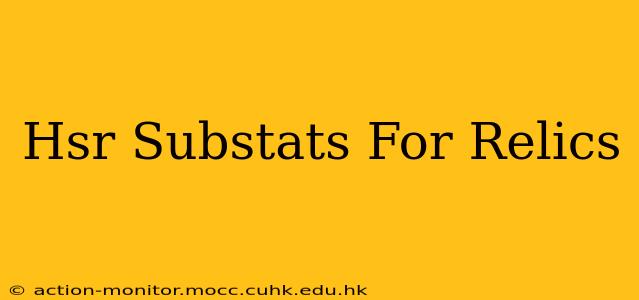 Hsr Substats For Relics