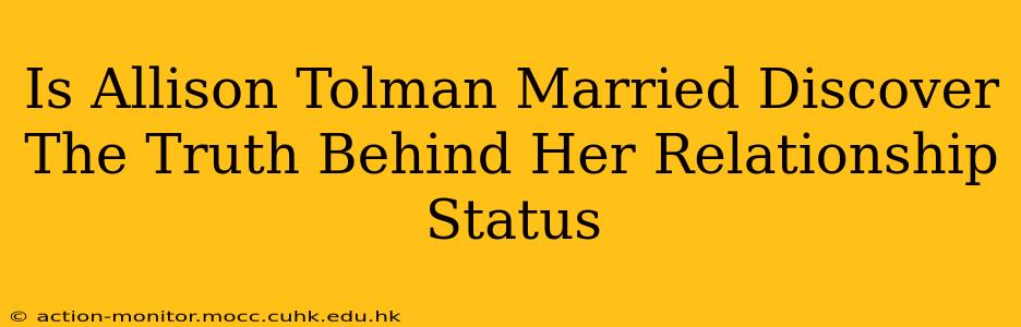 Is Allison Tolman Married Discover The Truth Behind Her Relationship Status