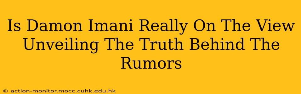 Is Damon Imani Really On The View Unveiling The Truth Behind The Rumors