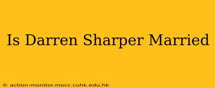 Is Darren Sharper Married