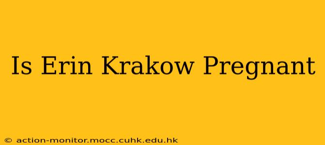 Is Erin Krakow Pregnant