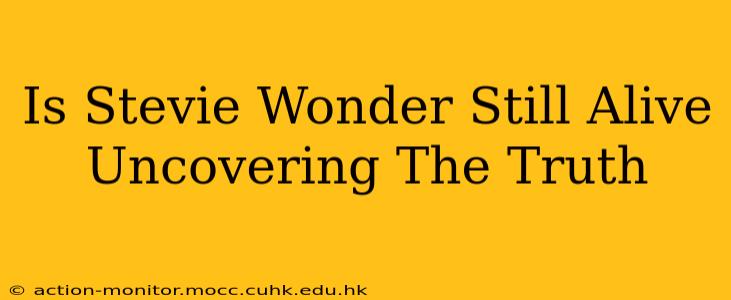 Is Stevie Wonder Still Alive Uncovering The Truth