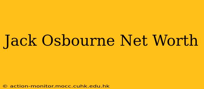 Jack Osbourne Net Worth