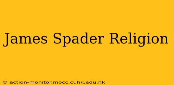James Spader Religion