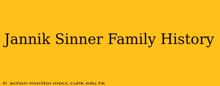 Jannik Sinner Family History