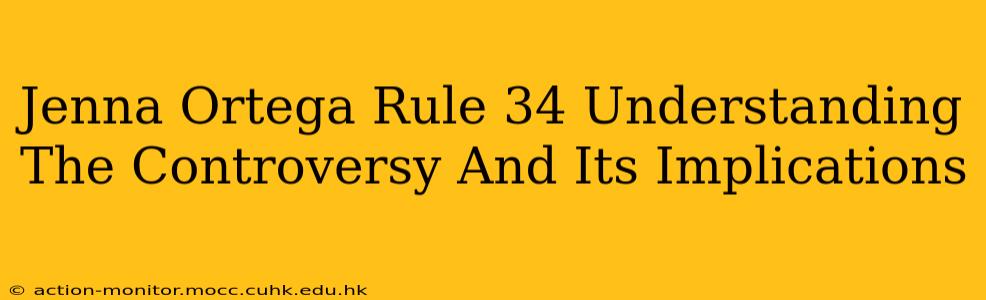 Jenna Ortega Rule 34 Understanding The Controversy And Its Implications