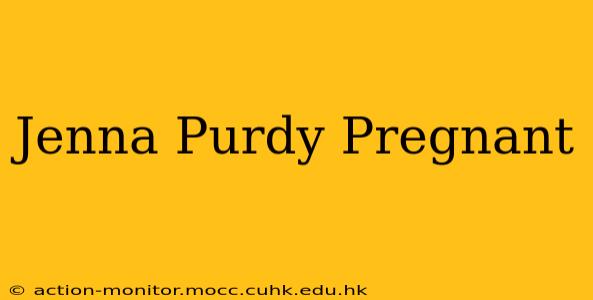 Jenna Purdy Pregnant
