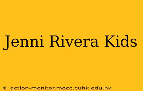 Jenni Rivera Kids
