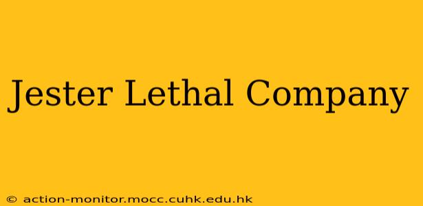 Jester Lethal Company