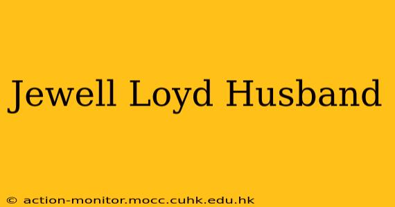 Jewell Loyd Husband