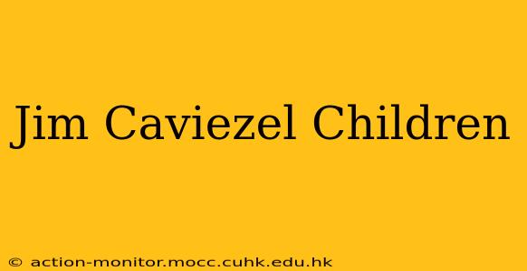 Jim Caviezel Children