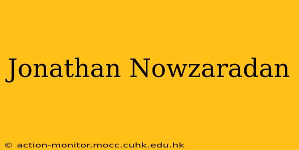 Jonathan Nowzaradan