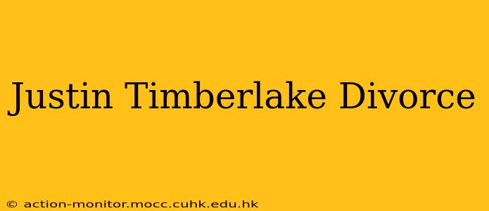 Justin Timberlake Divorce