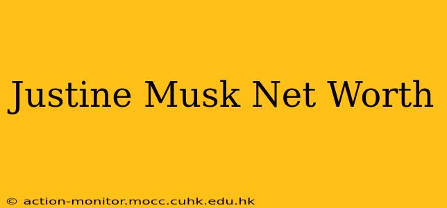 Justine Musk Net Worth