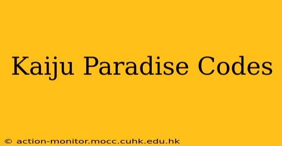 Kaiju Paradise Codes