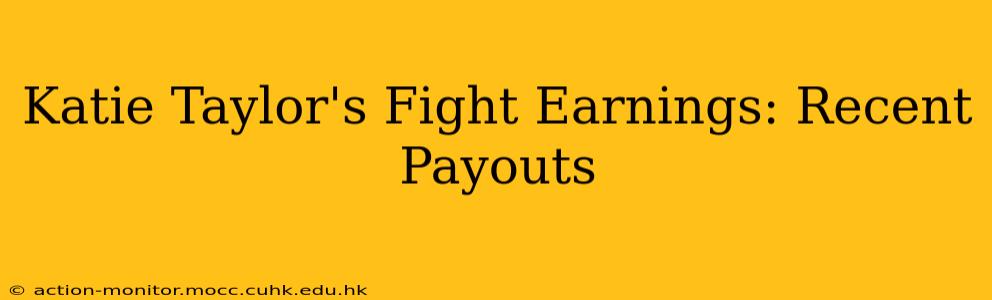Katie Taylor's Fight Earnings: Recent Payouts