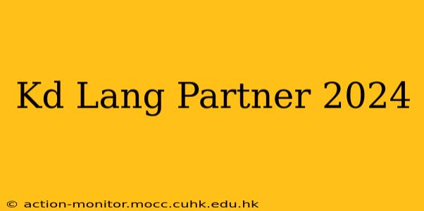 Kd Lang Partner 2024