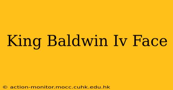 King Baldwin Iv Face