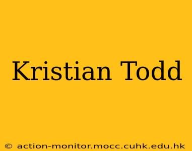 Kristian Todd