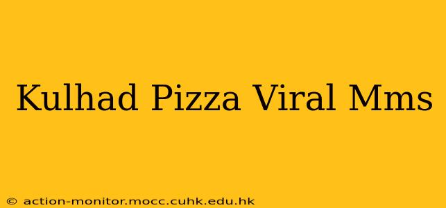 Kulhad Pizza Viral Mms