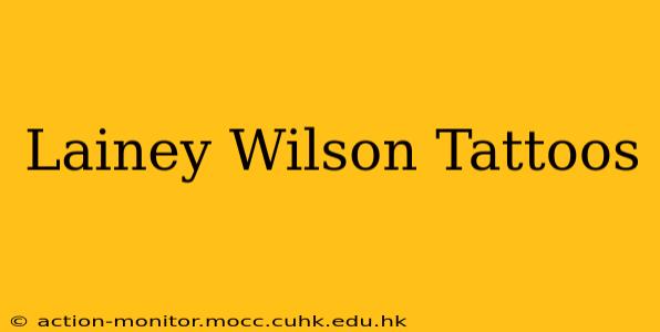 Lainey Wilson Tattoos