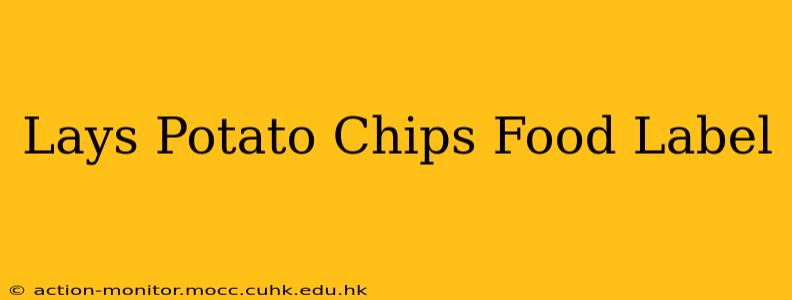 Lays Potato Chips Food Label