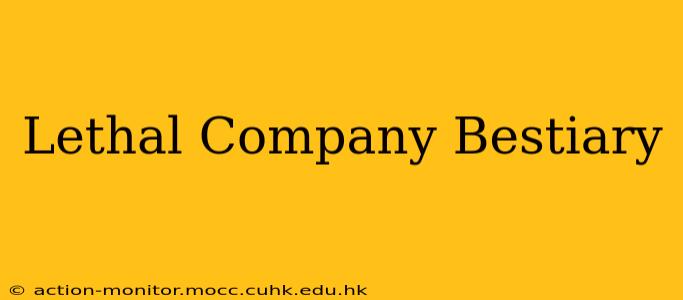 Lethal Company Bestiary