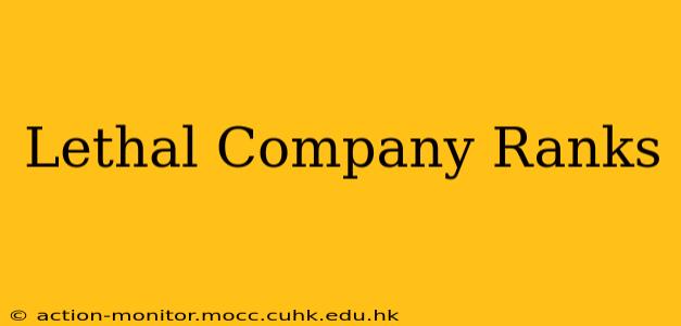 Lethal Company Ranks