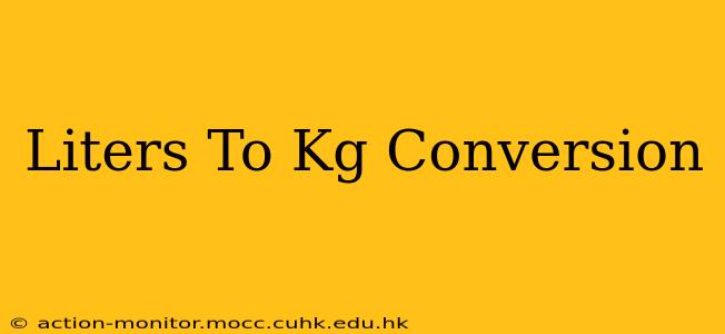 Liters To Kg Conversion