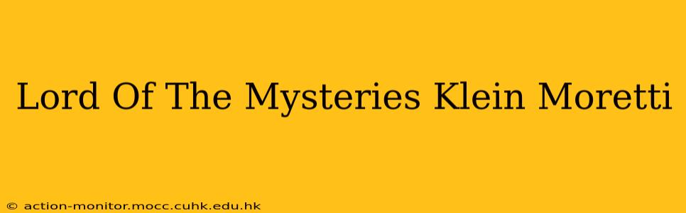 Lord Of The Mysteries Klein Moretti