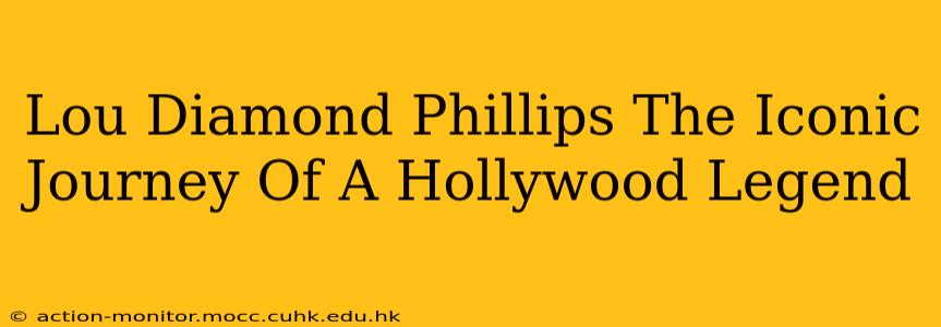 Lou Diamond Phillips The Iconic Journey Of A Hollywood Legend