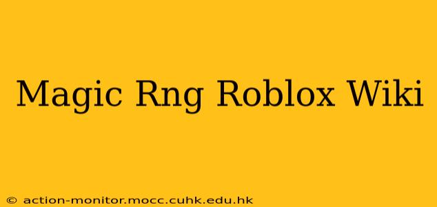 Magic Rng Roblox Wiki