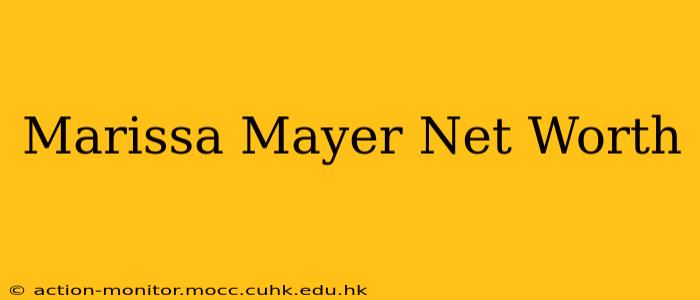 Marissa Mayer Net Worth