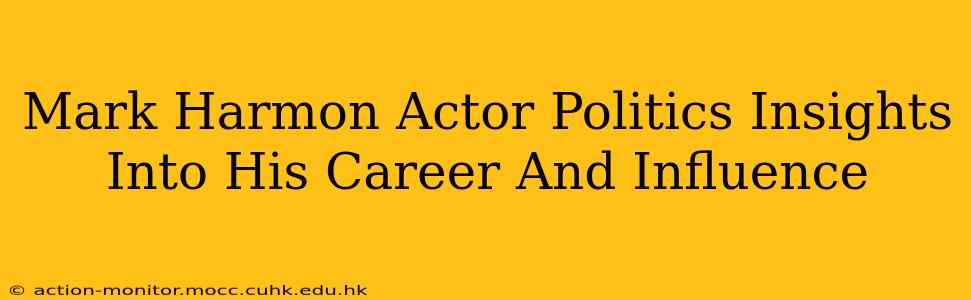 Mark Harmon Actor Politics Insights Into His Career And Influence