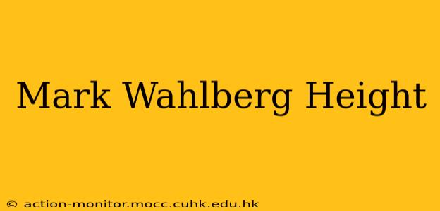 Mark Wahlberg Height