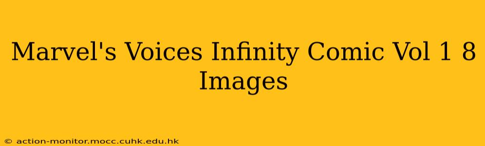 Marvel's Voices Infinity Comic Vol 1 8 Images