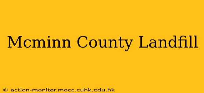 Mcminn County Landfill