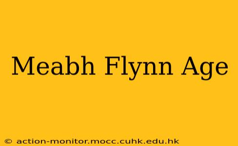 Meabh Flynn Age