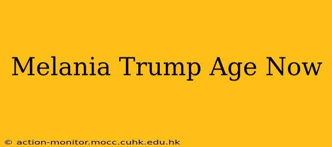 Melania Trump Age Now