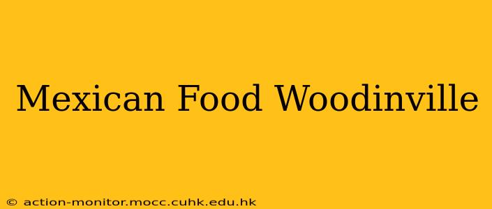Mexican Food Woodinville