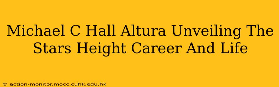 Michael C Hall Altura Unveiling The Stars Height Career And Life